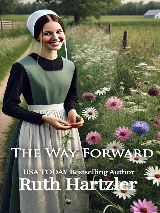 Title details for The Way Forward by Ruth Hartzler - Available